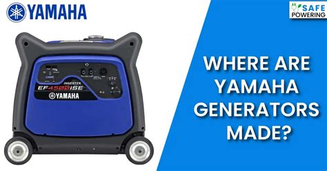 are yamaha generators made in china